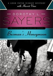 Busman's Honeymoon (Dorothy L. Sayers)