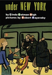 Under New York (Linda Oatman High)