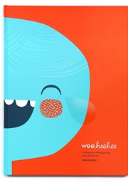 Wee Hee Hee: A Collection of (Wee Society)