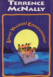 Love! Valour! Compassion! (Terrence McNally)