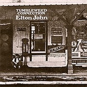 Tumbleweed Connection (Elton John, 1970)