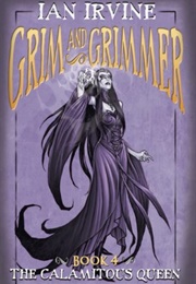 The Calamitous Queen (Ian Irvine)