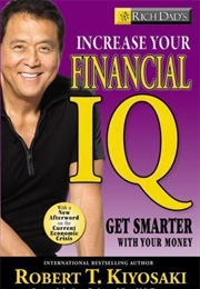 Rich Dad's Increase Your Financial IQ (Robert Kiyosaki)