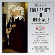 Virgil Thomson - Four Saints in Three Acts