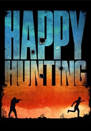 Happy Hunting (2017)