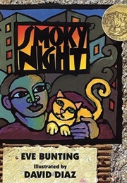 Smoky Night (Eve Bunting and David Díaz)
