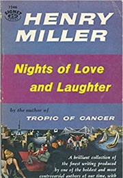 Nights of Love and Laughter (Henry Miller)
