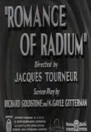 Romance of Radium (1937)