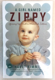 A Girl Named Zippy (Haven Kimmel)