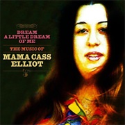 Dream a Little Dream - Mama Cass Elliot