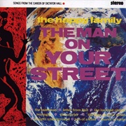 The Happy Family-Man on Your Street