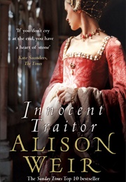 Innocent Traitor (Alison Weir)