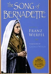 The Song of Bernadette (Franz Werfel)