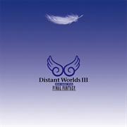 Distant Worlds III: Music From Final Fantasy