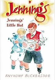 Jennings' Little Hut (Anthony Buckeridge)