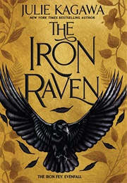 The Iron Raven (Julie Kagawa)