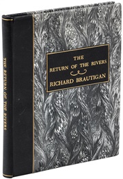 The Return of the Rivers (Brautigan)