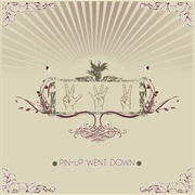 Pin-Up Went Down - 342 (2010)