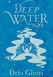Deep Water (Debi Gliori)