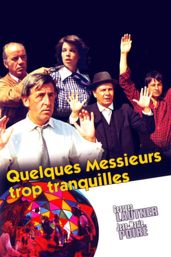 Quelques Messieurs Trop Tranquilles (1973)