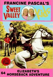 Elizabeth's Horseback Adventure (Francine Pascal)