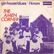 Gin House Blues - Amen Corner