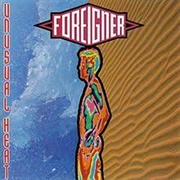 Unusual Heat-Foreigner