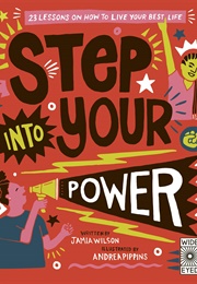 Step Into Your Power (Jamia Wilson)