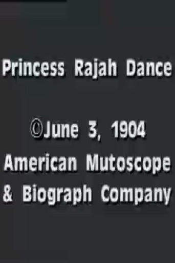 Princess Rajah Dance (1904)