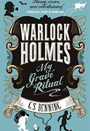 My Grave Ritual (G. S. Denning)