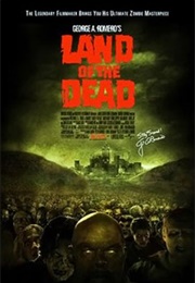 Land of the Dead (2005)