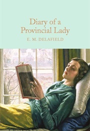 The Diary of a Provincial Lady (E M Delafield)
