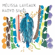 Mélissa Laveaux — Radyo Siwèl