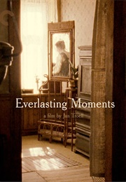 Everlasting Moments (2008)