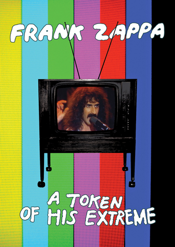 Frank Zappa: A Token of His Extreme (2013)