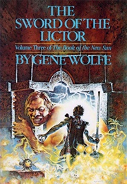 The Sword of the Lictor (Gene Wolfe)