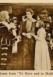 To Have and to Hold (1916)