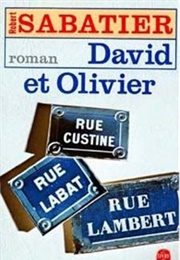David Et Olivier (Robert Sabatier)