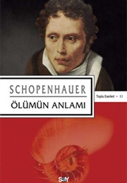 Ölümün Anlamı (Schopenhauer)