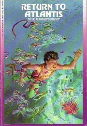 Return to Atlantis (R. A. Montgomery)