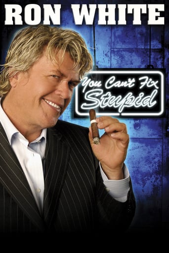 Ron White: You Can&#39;t Fix Stupid (2006)