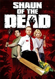 Shaun of the Dead (2004)
