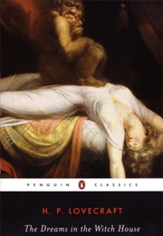 The Dreams in the Witch House (H.P. Lovecraft)