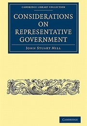 Considerations on Representative Government (John Stuart Mill)