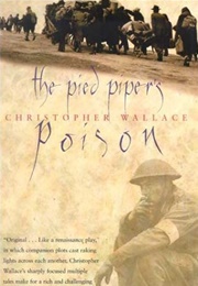 The Pied Piper's Poison (Christopher Wallace)