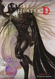 Vampire Hunter D: Nightmare Village (Hideyuki Kikuchi)