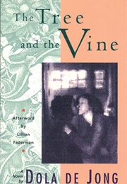 The Tree and the Vine (Dola De Jong)