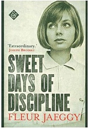 Die Seligen Jahre Der Züchtigung (Fleur Jaeggy)