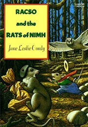 Racso and the Rats of NIMH (Jane Leslie Conly)
