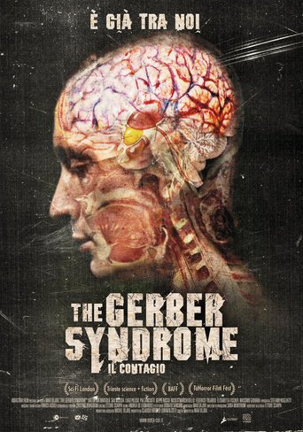 The Gerber Syndrome: Il Contagio (2011)